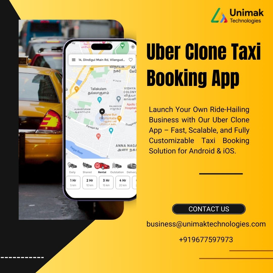 Launch Your Own Ride-Hailing App Like Uber – Fully Customizable Uber Clone by Unimak Technologies