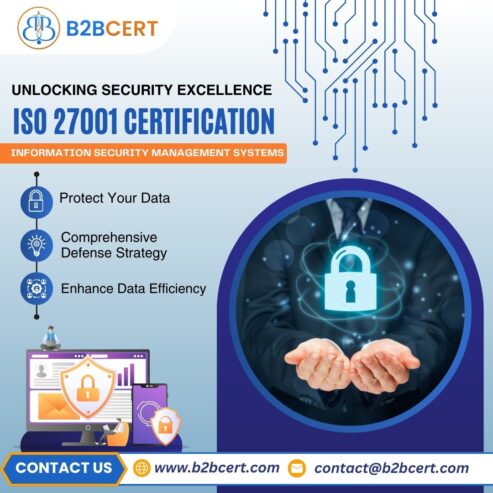 Strengthen Your Information Security with ISO 27001 Certification in Bangalore – Powered by B2B Cert