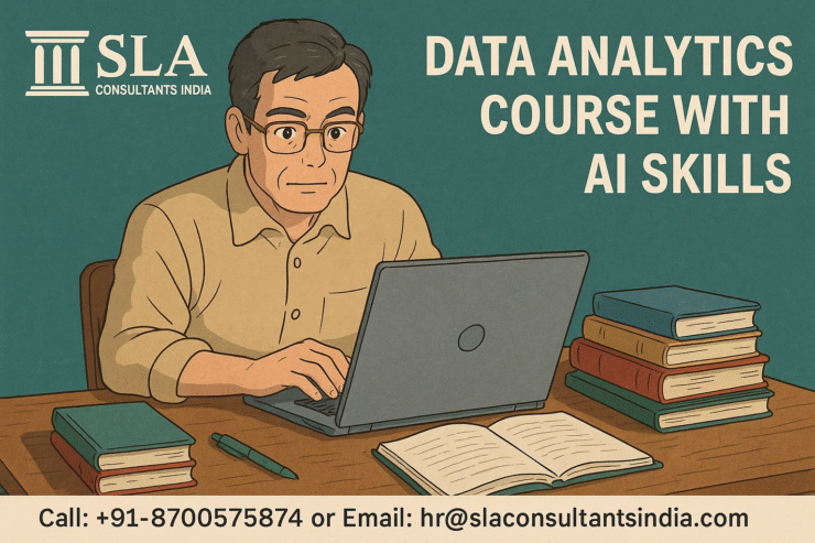 Best Data Analyst Course with Job Support, Update with AI Skills for 2026, by SLA Consultants Noida