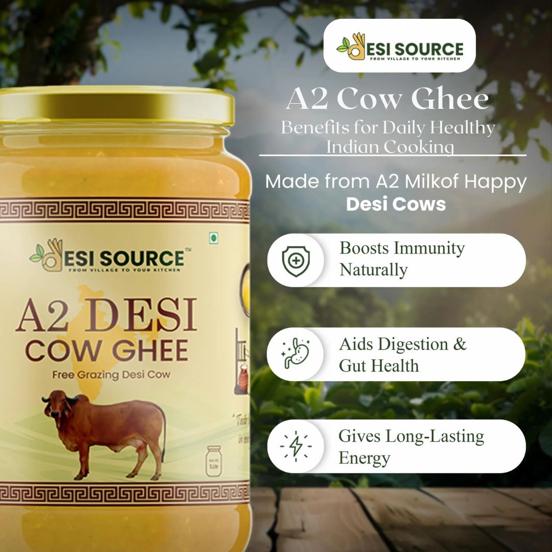 A2 Cow Ghee Benefits for Daily Healthy Indian Cooking