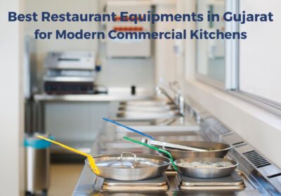 Best-Restaurant-Equipments-in-Gujarat-for-Modern-Commercial-Kitchens