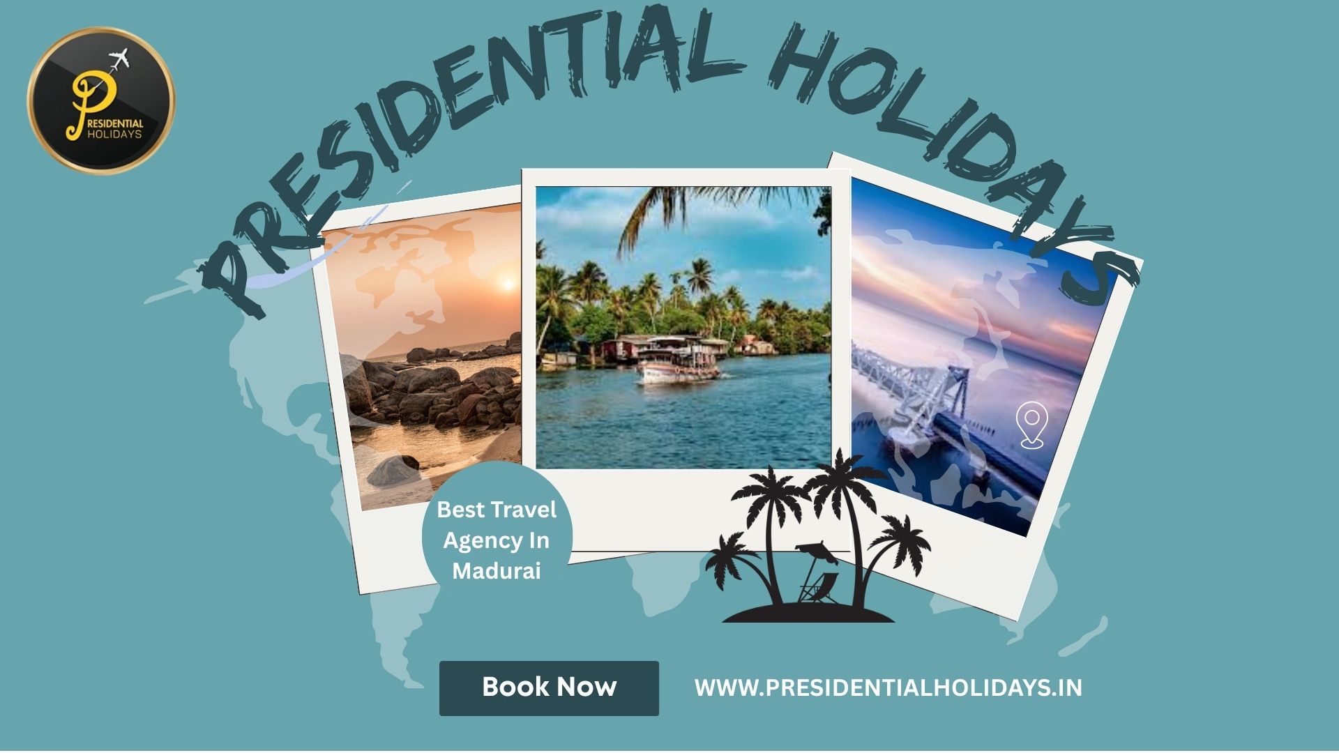 Tours and Travels in Madurai – Presidential Holidays, Your Trusted Travel Partner