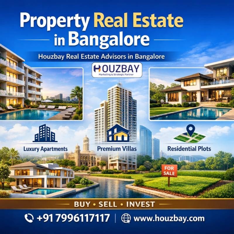 Property Real Estate in Bangalore | Houzbay Real Estate Advisors in Bangalore