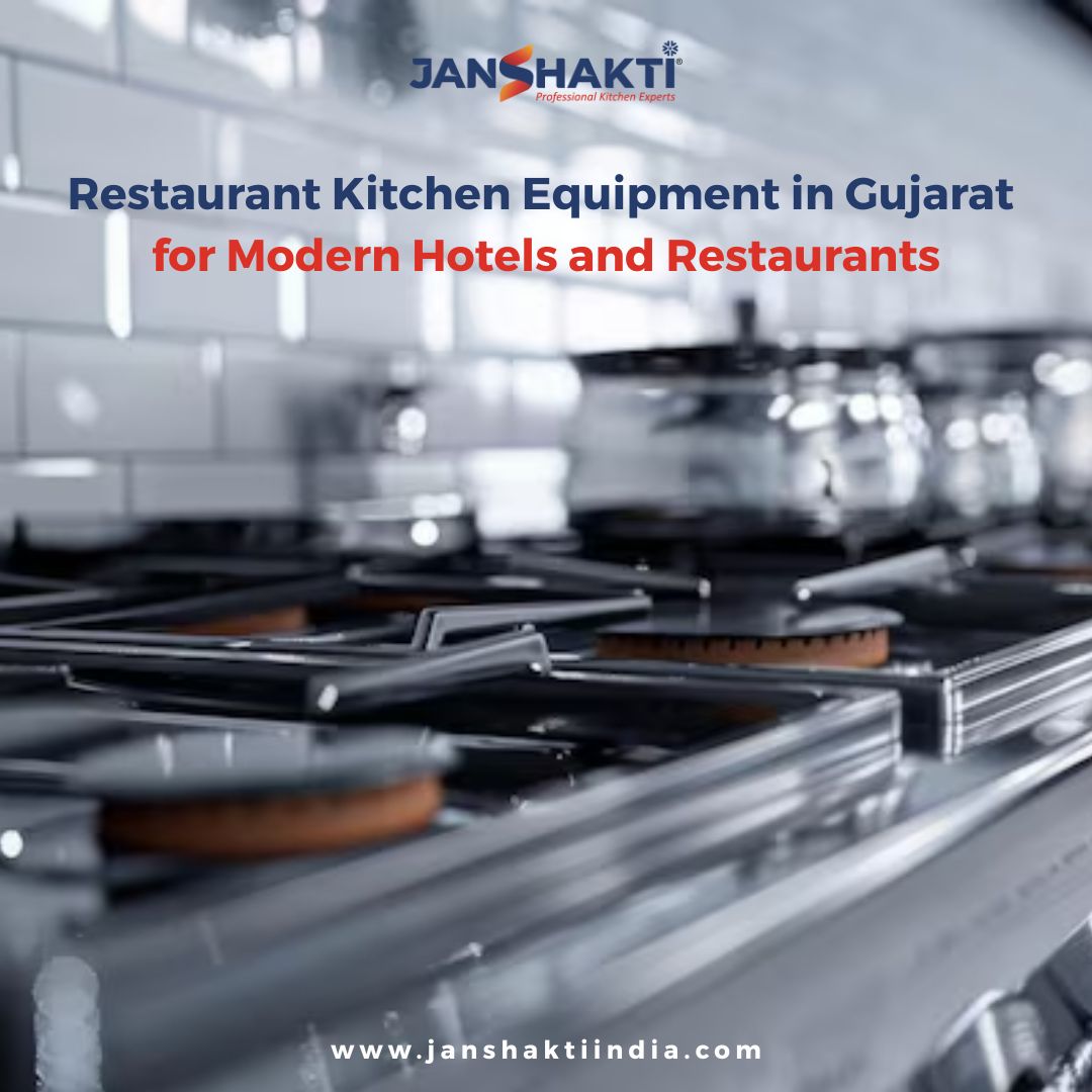Restaurant Kitchen Equipment in Gujarat for Modern Hotels and Restaurants