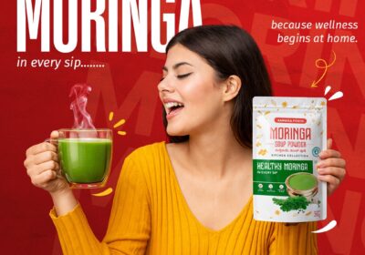 Healthy-Moringa-in-Every-Sip-Because-wellness-begins-at-home