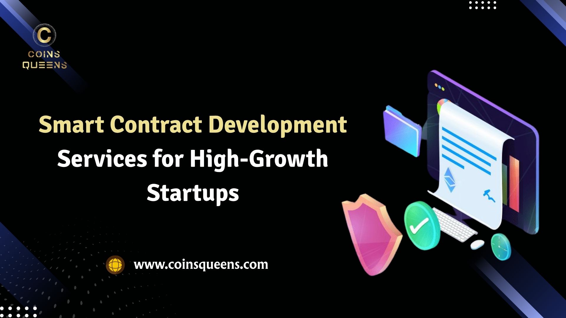 Smart Contract Development Services for High-Growth Startups