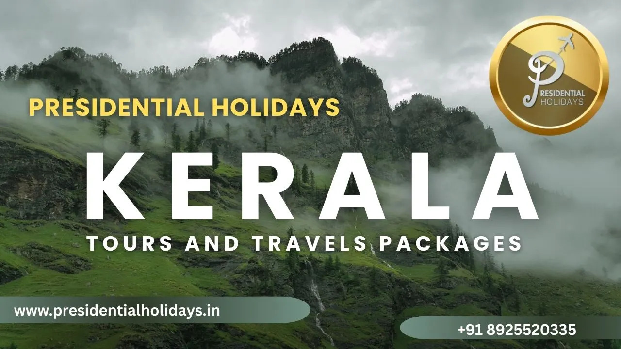 Explore God’s Own Country with Kerala Vacation Packages – Presidential Holidays