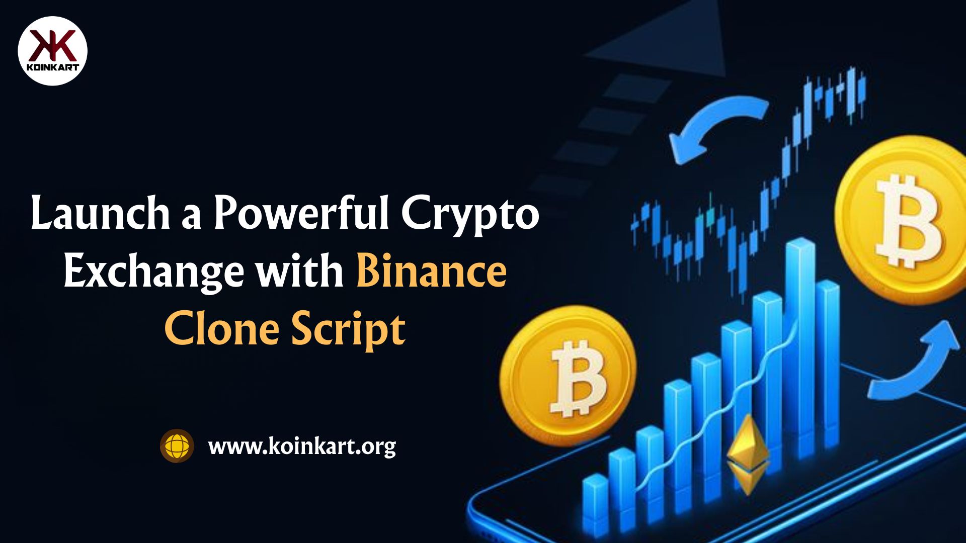 Launch a Powerful Crypto Exchange with Binance Clone Script
