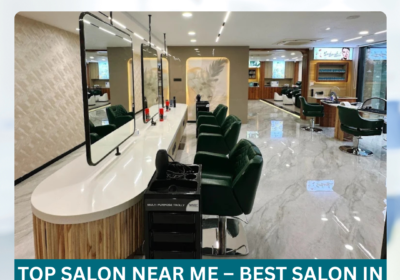 Top-Salon-Near-Me-–-Best-Salon-in-Banjara-Hills-Film-Nagar