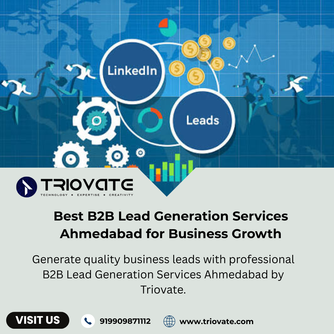 Best B2B Lead Generation Services Ahmedabad to Grow Sales & Generate Quality Business Leads – Triovate