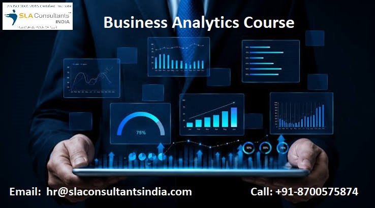 Business Analytics Course in Delhi – Gain Practical Analytics and Visualization Skills for Organizational Success | Free Alteryx, Prompt Engineering & Gen AI Skills with IBM Certification Support by SLA Consultants India
