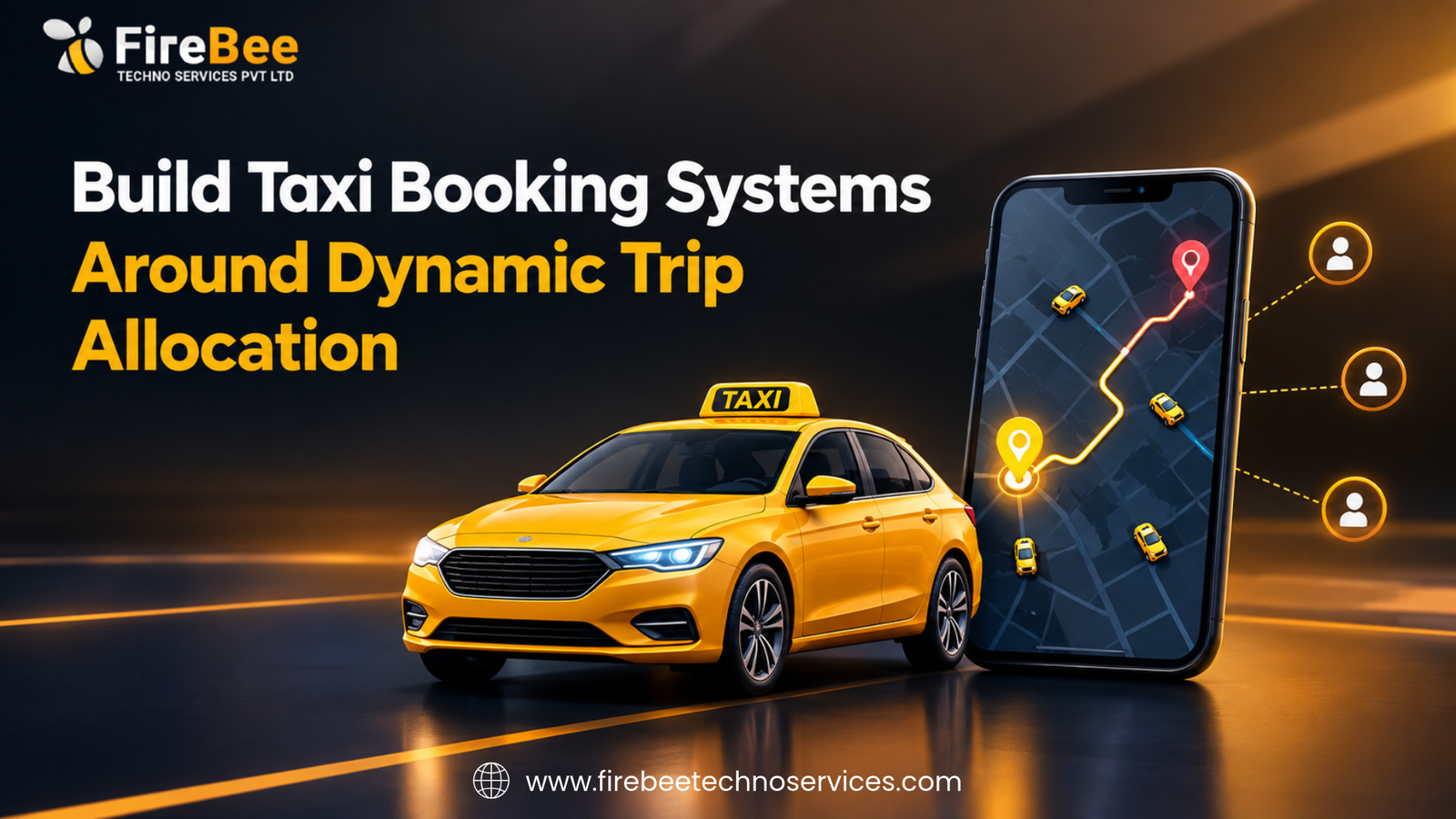 Build Taxi Booking Systems Around Dynamic Trip Allocation